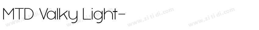 MTD Valky Light字体转换